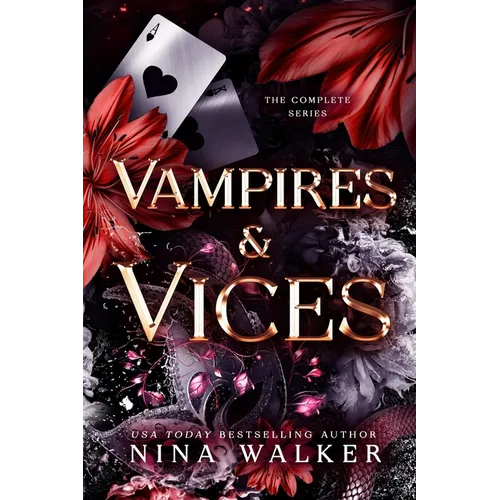 Vampires & Vices: The Complete Series