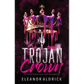 Trojan Crown: A Forbidden Age-Gap Romance
