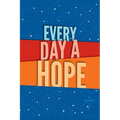 every day a hope