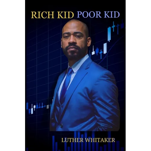 Rich Kid Poor Kid