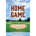 Home Game: Sometimes Life Can Be More Than Baseball