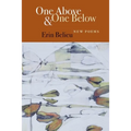 One Above & One Below: New Poems