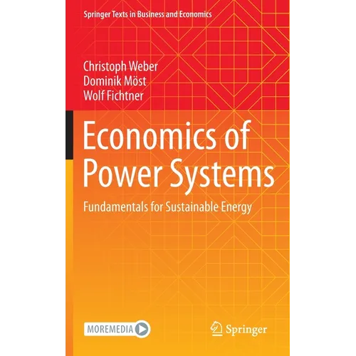 Economics of Power Systems: Fundamentals for Sustainable Energy