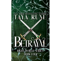 Betrayal: Right to Rule, Book 4