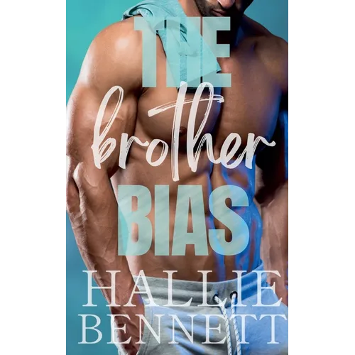 The Brother Bias