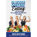 Glucose Control Eating