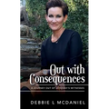 Out with Consequences: A Journey out of Jehovah's Witnesses
