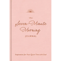 The Seven-Minute Morning Journal: Inspiration for Your Quiet Time with God (a 70-Day Devotional with Journaling Prompts and Writing Space)