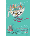 Queer Rock Love: A Family Memoir