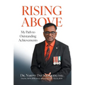 Rising Above: My Path to Outstanding Achievements