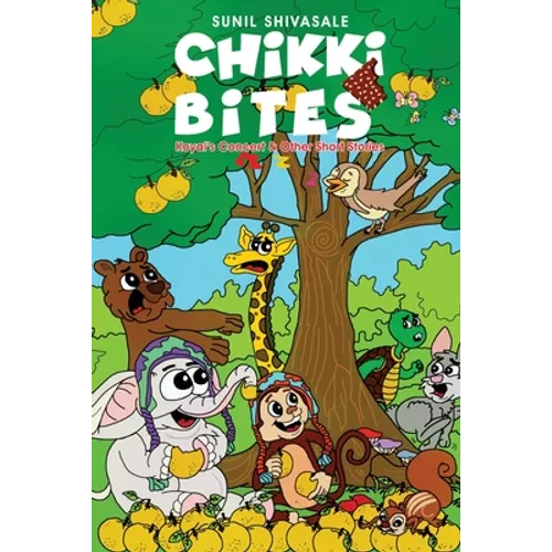 Chikki Bites - Koyal's Concert and other Short Stories