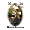 Miranda: Her Life's Story