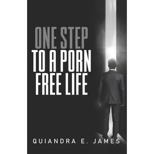 One Step To A Porn Free Life