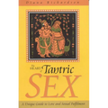 The Heart of Tantric Sex