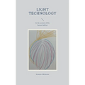 Light Technology: In the context of the human habitat