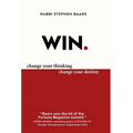 Win: Change Your Thinking, Change Your Destiny