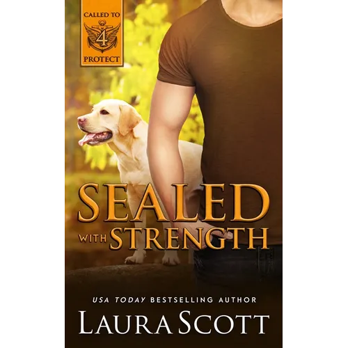 Sealed with Strength