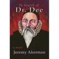 In Search of Dr. Dee