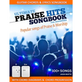 Ultimate Praise Hits Songbook