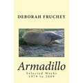Armadillo: Selected Works 1979 to 2009