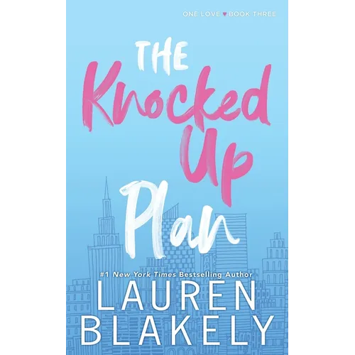 The Knocked Up Plan