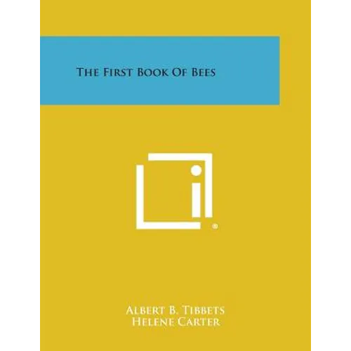 The First Book of Bees