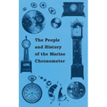 The People and History of The Marine and Pocket Chronometer