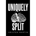 Uniquely Split