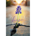 Where Hope Rises: 60 Devotions for Walking Through Grief with God