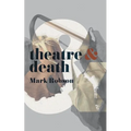 Theatre and Death
