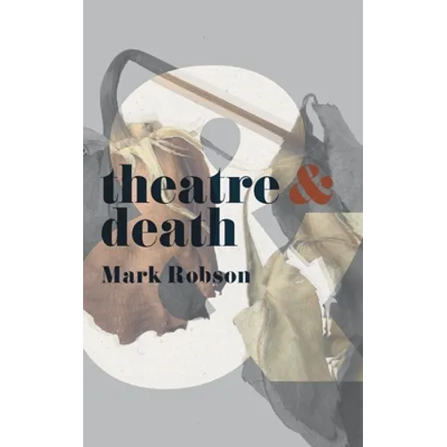 Theatre and Death
