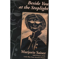 Beside You at the Stoplight