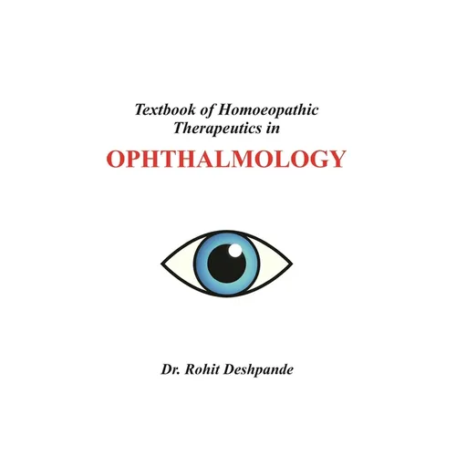 Textbook of Homoeopathic Therapeutics in Ophthalmology