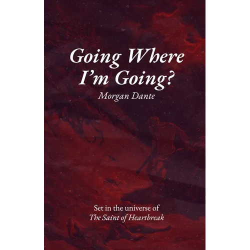 Going Where I'm Going?: An M/NB Romance Novella
