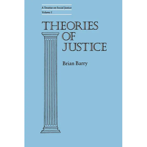 Theories of Justice: A Treatise on Social Justice, Vol. 1 Volume 16