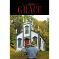 A Matter of Grace