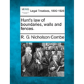 Hunt's Law of Boundaries, Walls and Fences.