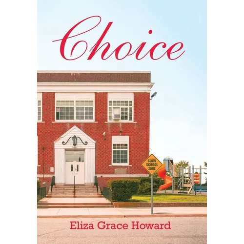 Choice