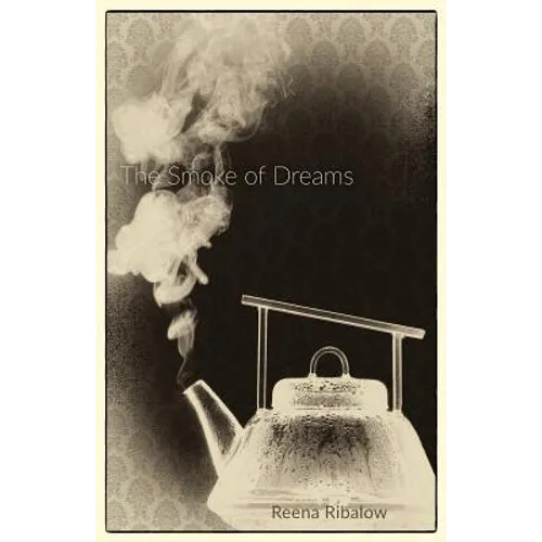 The Smoke of Dreams