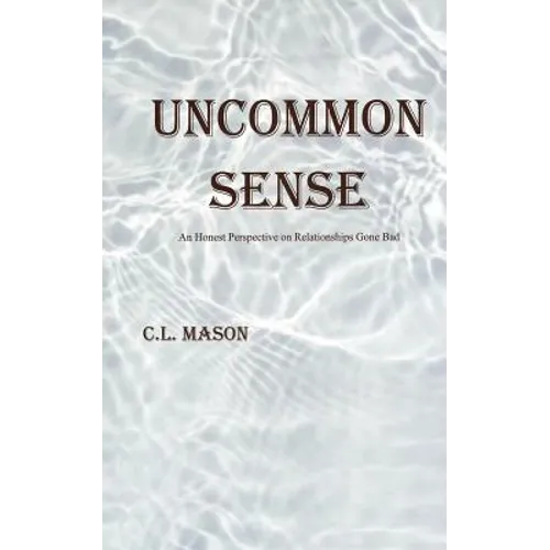Uncommon Sense