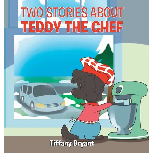 Teddy the Chef: Adoption Day