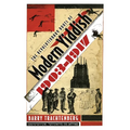 The Revolutionary Roots of Modern Yiddish, 1903-1917