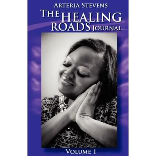 The Healing Roads Journal