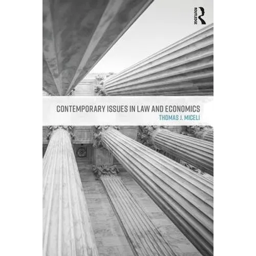 Contemporary Issues in Law and Economics