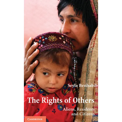 The Rights of Others: Aliens, Residents, and Citizens