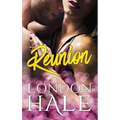 Reunion: A Friends to Lovers Romance