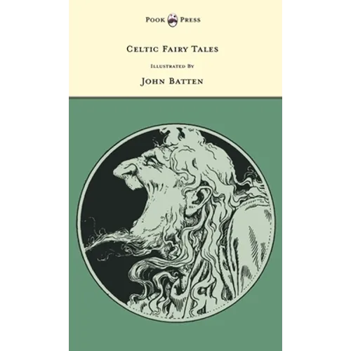 Celtic Fairy Tales - Illustrated by John D. Batten