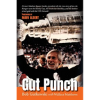 Gut Punch: Former Madison Square Garden president tells the true story of how the Rangers won the Stanley Cup, the Knicks lost Pat Riley, and the Yank - Paperback
