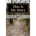 This Is My Story