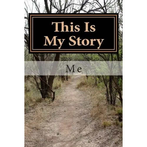 This Is My Story